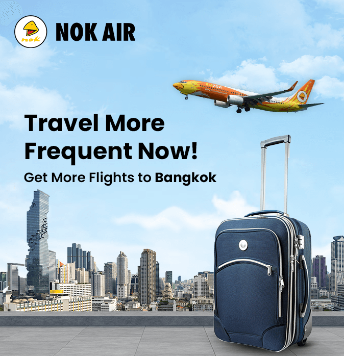 Nok Air Sale, Enjoy Additional Flights to Bangkok from Hyderabad
