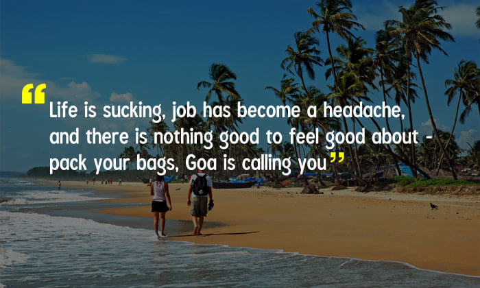Goa is calling you